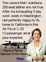 There's no truth to the rumor that Nancy Pelosi wanted a bigger plane to go to California on weekends. She makes-do with a crew of 5 in her C-20, a military Gulfstream III.